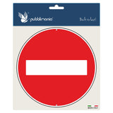 1 x RAW Customer Returns Pubblimania Prohibited direction Prohibition of access 3 mm thick aluminum round metal traffic sign sign for outdoor 30 prohibited direction  - RRP €21.99