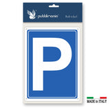 1 x RAW Customer Returns Pubblimania Rigid Aluminum Parking Sign 3mm Thick Cm 30x40  - RRP €19.99